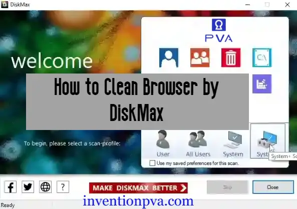 How to Clean Browser by DiskMax